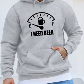 I NEED BEER Print Kangaroo Pocket Fleece Sweatshirt Hoodie Pullover, Fashion Street Style Long Sleeve Sports Tops, Graphic Pullover Shirts For Men Autumn Winter Gifts