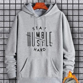 Stay Humble & Hustle Men's Graphic Print Hoodie - Casual Pullover Sweatshirt for Winter Fall - Streetwear Gift