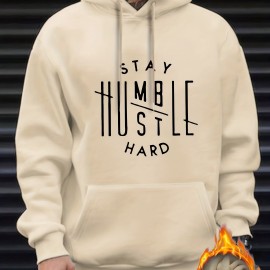 Stay Humble & Hustle Men's Graphic Print Hoodie - Casual Pullover Sweatshirt for Winter Fall - Streetwear Gift