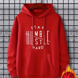 Stay Humble & Hustle Men's Graphic Print Hoodie - Casual Pullover Sweatshirt for Winter Fall - Streetwear Gift